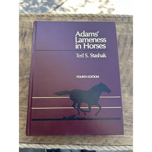 Other - Adams' Lameness in Horses Ted S Stashak 4th Edition 1987 Hardcover Veterinary